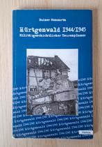 Hürtgenwald 1944/1945, Ophalen of Verzenden, Tweede Wereldoorlog, Zo goed als nieuw, Rainier Monnartz