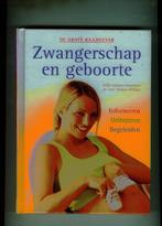 De complete raadgever zwangerschap en geboorte .th villinger, Enlèvement ou Envoi, Comme neuf