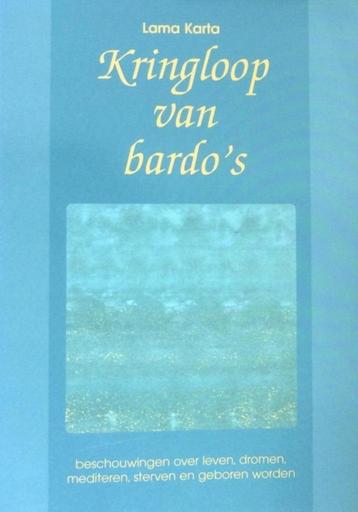 KRINGLOOP VAN BARDO'S - LAMA KARTA 
