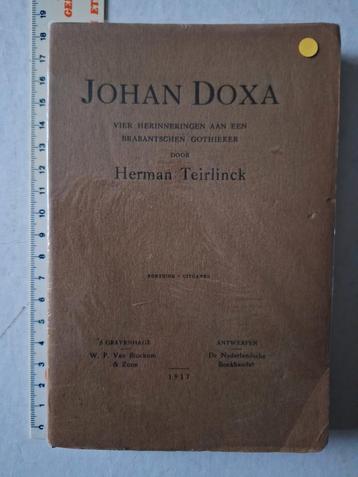 Boek van Herman Teirlinck "Johan Doxa" uit 1917 eerste druk beschikbaar voor biedingen