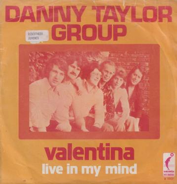 Danny Taylor group – Valentina / Live in my mind – Single beschikbaar voor biedingen