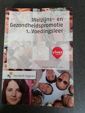 Welzijns en gezondheidspromotie-voedingsleer-Vives beschikbaar voor biedingen