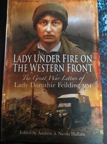 Lady Under Fire on the Western Front, Lady Dorothie Feilding beschikbaar voor biedingen