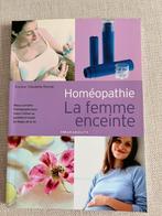 Homéopathie et la femme enceinte, Livres, Grossesse & Éducation, Comme neuf, Enlèvement ou Envoi