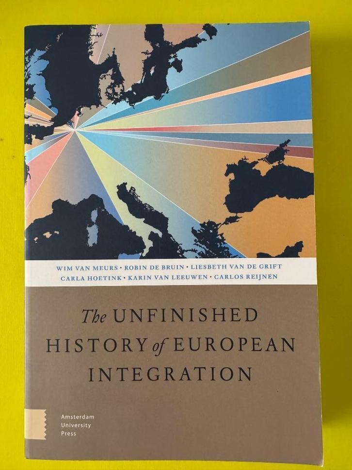 Unfinished history of European integration - Van Meurs, Boeken, Politiek en Maatschappij, Politiek en Staatkunde, Ophalen of Verzenden