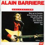 CD- Alain Barriere – Collection - Vol. 2, CD & DVD, CD | Francophone, Enlèvement ou Envoi