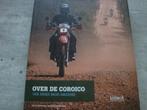 OVER DE COROICO -VAN ANDES NAAR AMAZONE, Livres, Récits de voyage, Utilisé, Enlèvement ou Envoi