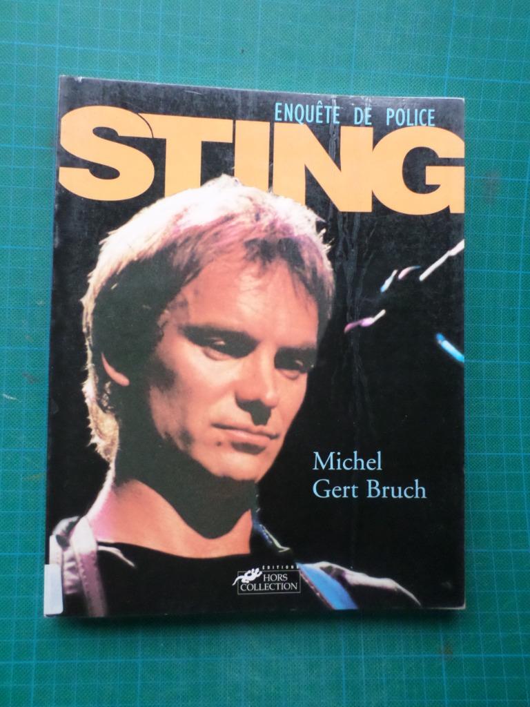 Sting – enquête de Police (Michel Gert Bruch) – 1996, Enlèvement ou Envoi, Comme neuf, Artiste, Michel Gert Bruch