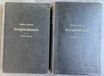 Livre en 2 volumes-Lehrbuch der Bergbaukunde-Mines-Allemand, Enlèvement ou Envoi, Auteurs vermeld in beschrijving