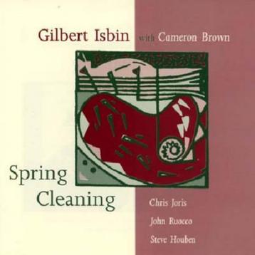 Gilbert Isbin with Cameron Brown – Spring Cleaning cd beschikbaar voor biedingen