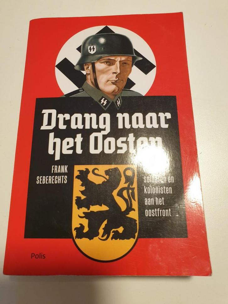 Frank Seberechts - Drang naar het Oosten. VERKOCHT, Livres, Livres Autre, Utilisé, Enlèvement ou Envoi
