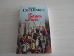 LES SABOTS DE PARIS       GEORGES COULONGES, Livres, Romans, Georges Coulonges, Enlèvement ou Envoi, Comme neuf, Europe autre