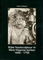 Rijke houtsculptuur in westvlaamse kerken 1600-1750, Ophalen of Verzenden, Zo goed als nieuw