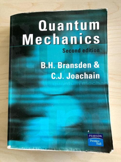 Quantum Mechanics Bransden & Joachain, Boeken, Wetenschap, Gelezen, Natuurwetenschap, Ophalen