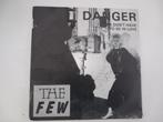 Vinyl 7" single The Few Danger New Wave Belpop Rock Pop, Cd's en Dvd's, Ophalen of Verzenden, 7 inch, Single