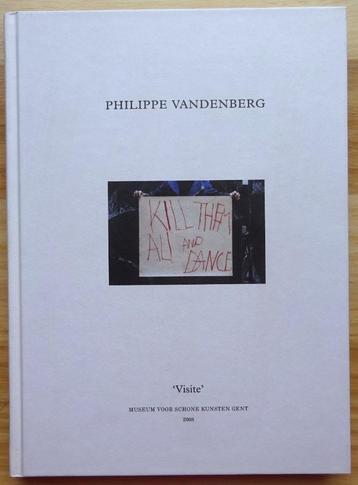 Philippe Vandenberg, Visite, MSK Gent, 2008 beschikbaar voor biedingen