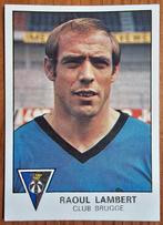 Panini Football 78 N 133 Raoul Lambert, pièce rare non util, Enlèvement ou Envoi, Comme neuf, Autocollant