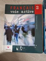 Manuel Français Voie active 2, Livres, Secondaire, Utilisé, Enlèvement ou Envoi, Français