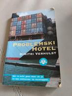 Problemski hotel. Dimitri Verhulst. 16+, Boeken, Ophalen, Gelezen