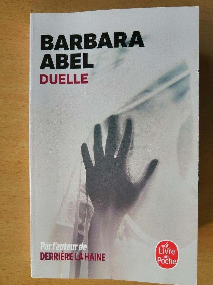 Duelle de Barbara Abel, Boeken, Thrillers, Ophalen of Verzenden