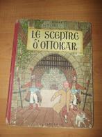 TINTIN "Le Sceptre d'Ottokar" - B7 bis 1952, Gelezen, Ophalen of Verzenden, Eén stripboek, Hergé