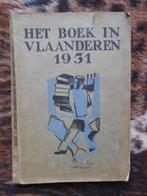 Het boek in Vlaanderen 1931, Antiek en Kunst, Ophalen of Verzenden, Diverse auteurs