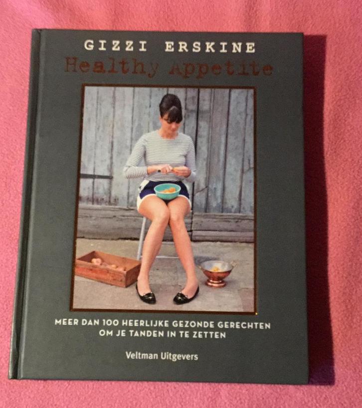 Gizzi Erskine - Healthy appetite, Livres, Livres de cuisine, Enlèvement ou Envoi