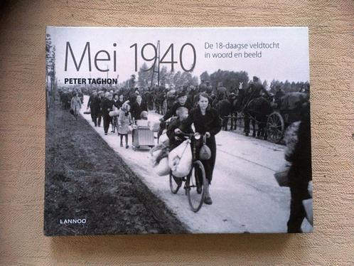 Mei 1940 De 18-Daagse Veldtocht In Woord En Beeld, Boeken, Oorlog en Militair, Gelezen, Algemeen, Tweede Wereldoorlog, Ophalen of Verzenden