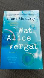 Liane Moriarty - Wat Alice vergat, Ophalen of Verzenden, Zo goed als nieuw, Liane Moriarty