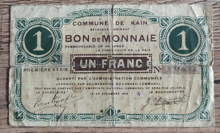 1 Franc Kain 1914 - Noodgeld, Verzamelen, Militaria | Algemeen, Overige soorten, Kunstobject, Ophalen of Verzenden