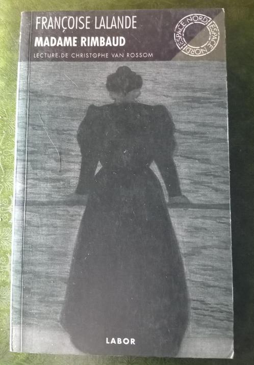 Madame Rimbaud - Françoise Lalande - Biographie, Boeken, Biografieën, Zo goed als nieuw, Overige, Ophalen of Verzenden