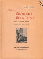 Petites chroniques bruxelloises Scènes de l'histoire de Bxl, Ophalen, 19e eeuw, Gelezen, Victor Devogel