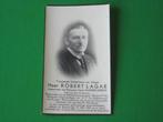 1880 KUURNE +1935 Robert LAGAE, Verzamelen, Bidprentjes en Rouwkaarten, Ophalen of Verzenden, Bidprentje