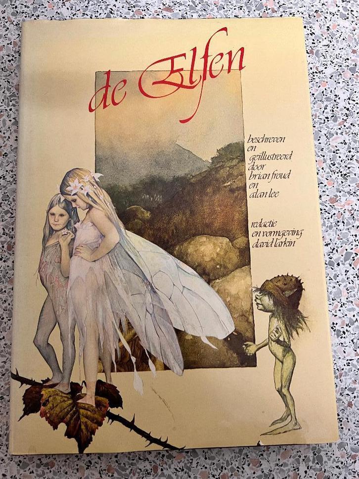 De Elfen. Brian Froud en Alan Lee., Livres, Fantastique, Utilisé, Enlèvement ou Envoi
