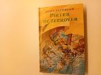 Pieter de  zeerover geschreven door hans peterson, Ophalen of Verzenden, Zo goed als nieuw