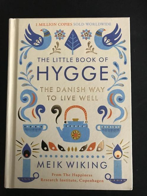 The little book of hygge - The Danish Way To Live Well - Mei, Boeken, Overige Boeken, Zo goed als nieuw, Ophalen of Verzenden