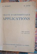 Traité d'Arithmétique + Applications. DUHAUT et LUCQ 1945, Enlèvement ou Envoi