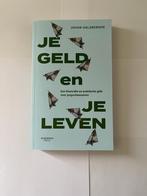 Je Geld en Je Leven, Boeken, Studieboeken en Cursussen, Ophalen, Nieuw, Diverse auteurs, Hogeschool