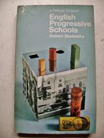 English Progressive Schools - 1969 - Robert Skidelsky, Autres sujets/thèmes, Robert Skidelsky, Utilisé, Envoi