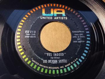 The DeJohn Sisters ‎– Yes Indeed / Be Anything (But Be Mine) beschikbaar voor biedingen