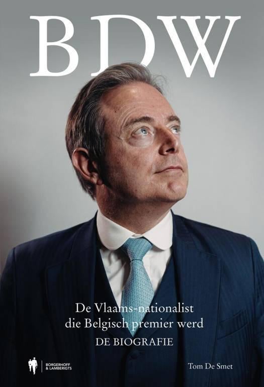 BDW  - nieuwste boek van Bart De Wever - De Biografie, Enlèvement ou Envoi, 20e siècle ou après, Comme neuf, Tom De Smet