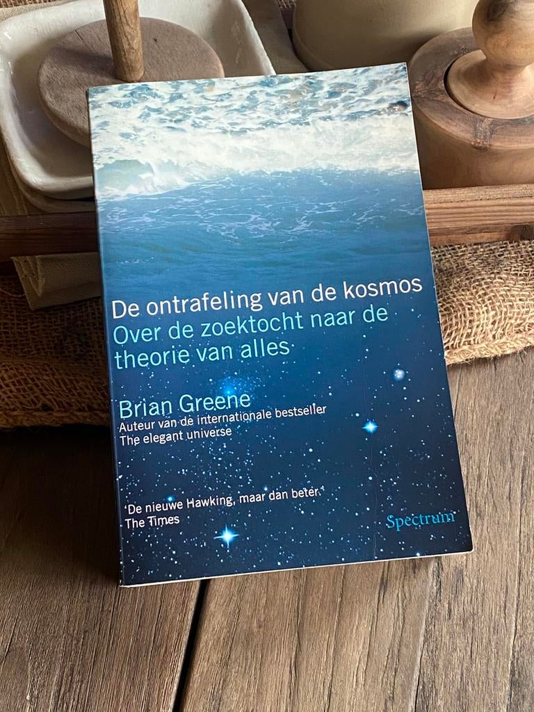 De ontrafeling van de kosmos • Brian Greene, Livres, Ésotérisme & Spiritualité, Enlèvement ou Envoi
