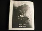 Origineel Constructie en functieboek Honda Civic diesel, Ophalen of Verzenden