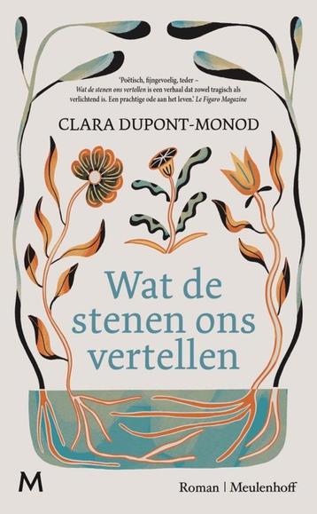Te Koop Boek WAT DE STENEN ONS VERTELLEN Clara Dupont-Monod beschikbaar voor biedingen