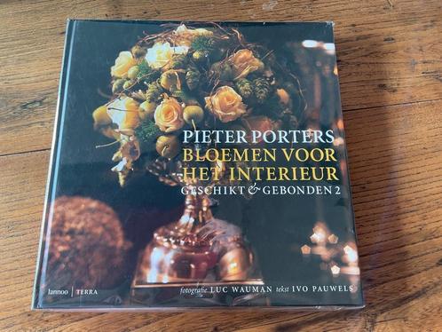 Prachtig boek van Pieter Porters: bloemen vr h interieur…, Antiek en Kunst, Antiek | Boeken en Manuscripten, Ophalen of Verzenden