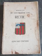 Boek: De Geschiedenis van Retie Edward Sneyers 1949 ZELDZAAM, Boeken, Geschiedenis | Wereld, Gelezen, Ophalen of Verzenden, 20e eeuw of later