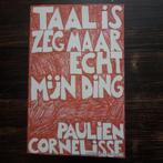 Paulien Cornelisse, Taal is zeg maar echt mijn ding, Boeken, Ophalen of Verzenden