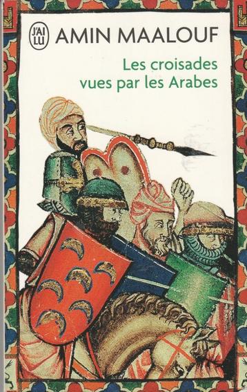 Les croisades vues par les Arabes Amin Maalouf beschikbaar voor biedingen