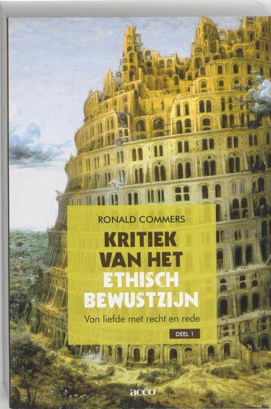 Kritiek van het ethisch bewustzijn - Deel 1, Livres, Philosophie, Utilisé, Enlèvement ou Envoi