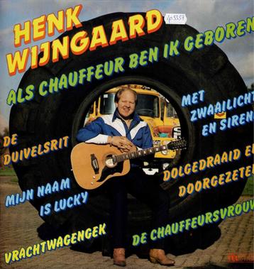 Vinyl, LP   -   Henk Wijngaard – Als Chauffeur ... beschikbaar voor biedingen